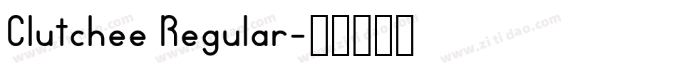 Clutchee Regular字体转换